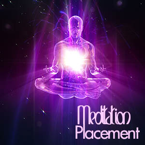 Meditation Placement