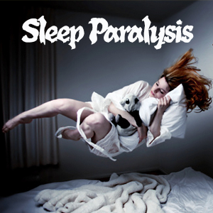 Sleep Paralysis