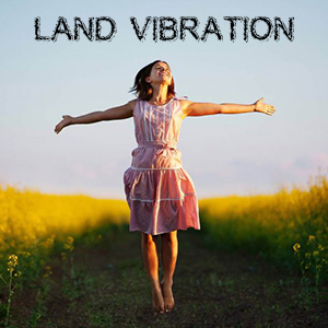Land Vibration