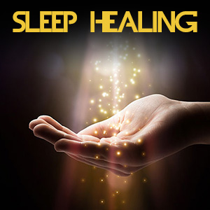 Sleep Healing